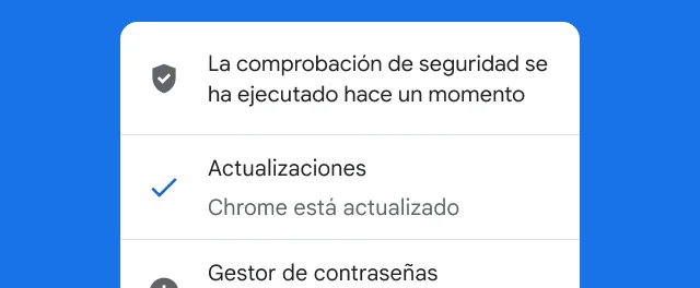 Una alerta muestra que se ha completado la comprobación de seguridad de Chrome y que el navegador está actualizado.