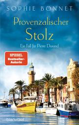 Εικόνα εικονιδίου Provenzalischer Stolz: Ein Fall für Pierre Durand