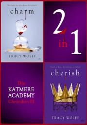 Icon image Die Katmere Academy Chroniken III: Band 5 und 6 in einem E-Book | Mitreißende Romantasy – Die #1 ›New York Times‹-Bestsellerreihe