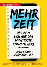 Icon image Mehr Zeit: Wie man sich auf das Wichtigste konzentriert
