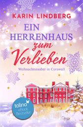Ein Herrenhaus zum Verlieben: Weihnachtszauber in Cornwall-এর আইকন ছবি