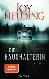 Icon image Die Haushälterin: Roman