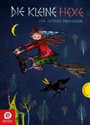 Die kleine Hexe: Die kleine Hexe: Kinderbuch-Klassiker ab 6, bunt illustriert, Ausgabe 2 белгішесінің суреті