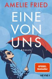Icon image Eine von uns: Roman - Der neue SPIEGEL-Bestseller