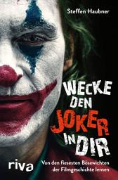 Wecke den Joker in dir: Von den fiesesten Bösewichten der Filmgeschichte lernen белгішесінің суреті