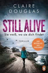 İkona şəkli STILL ALIVE - Sie weiß, wo sie dich findet: Thriller